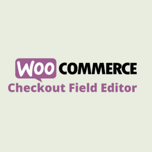 WooCommerce Checkout Field Editor Plugin